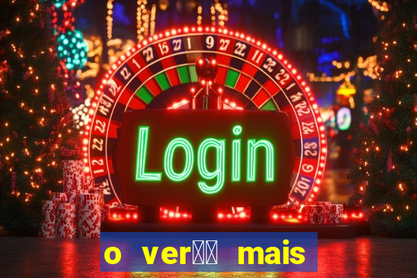 o ver鑼玱 mais quente filme completo dublado